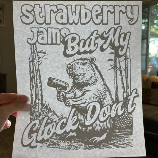 Strawberry Jams But my Glock Don’t T-Shirt Transfer