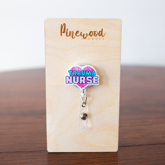 Trauma Nurse Heart Badge Reel