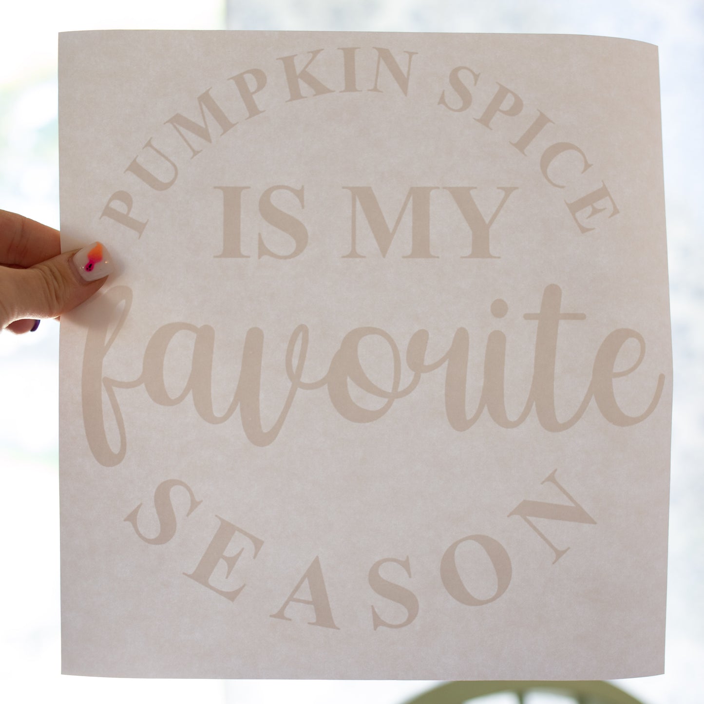 Pumpkin Spice Is My Favorite Season Fall T-Shirt Transfer