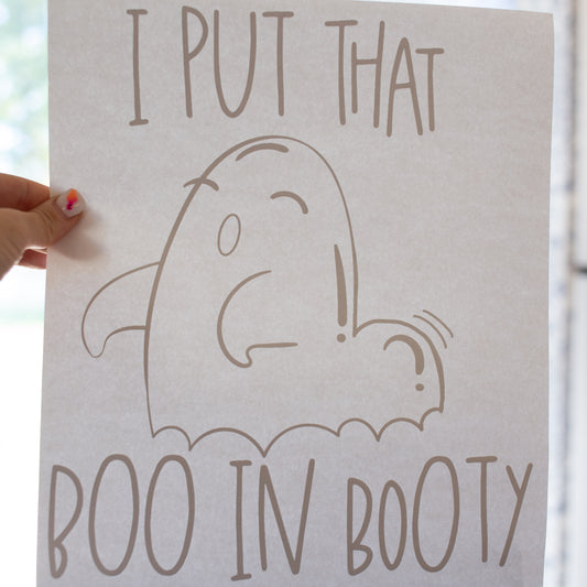 I Put That Boo in Booty Halloween T-Shirt Transfer