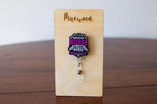 Geriatric Nurse Badge Reel