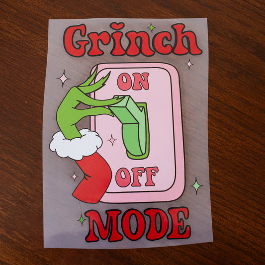 Grinch Mode On Christmas T-Shirt Transfer