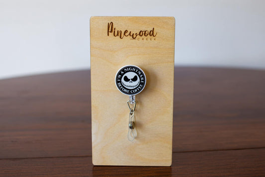 I’m a Nightmare Before Coffee Jack Skellington Badge Reel