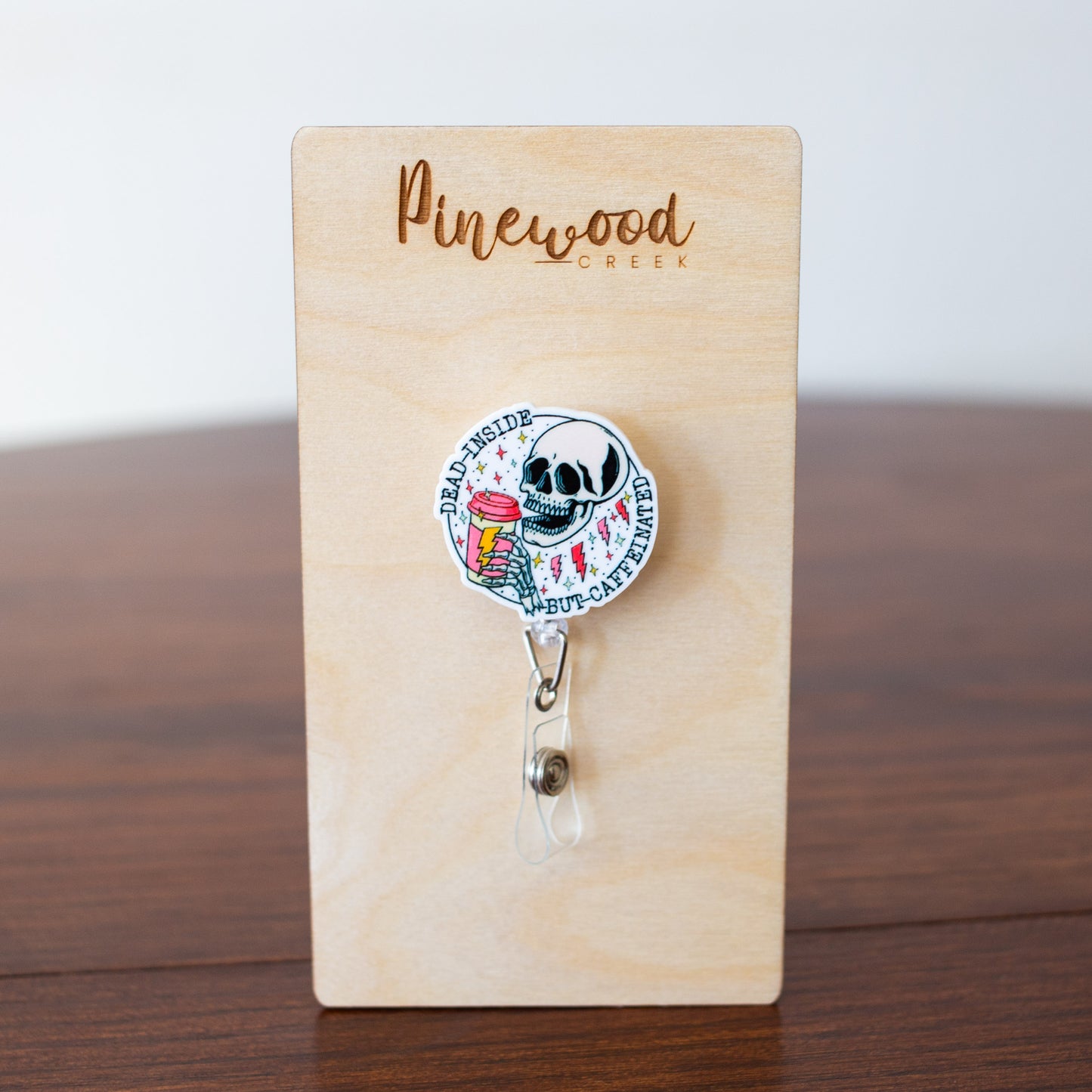 Dead Inside But Caffeinated Skeleton Badge Reel