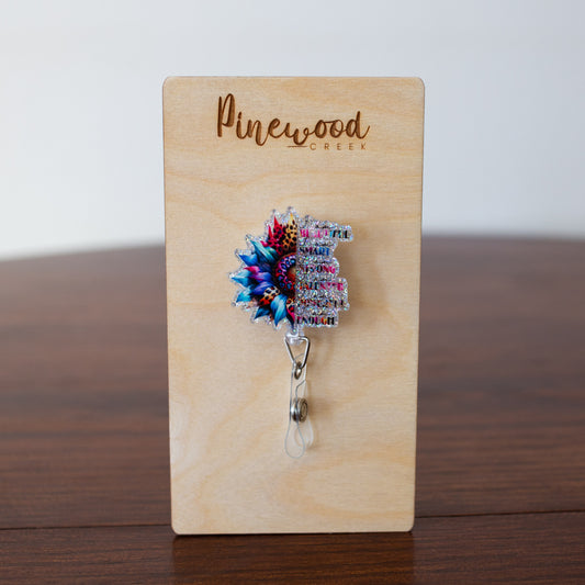 You Are Beautiful Multi Color Flower Badge Reel