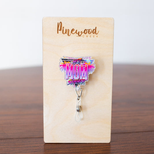 Hot Mom Summer Badge Reel