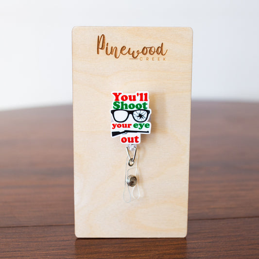 You’ll Shoot Your Eye Out A Christmas Story Badge Reel